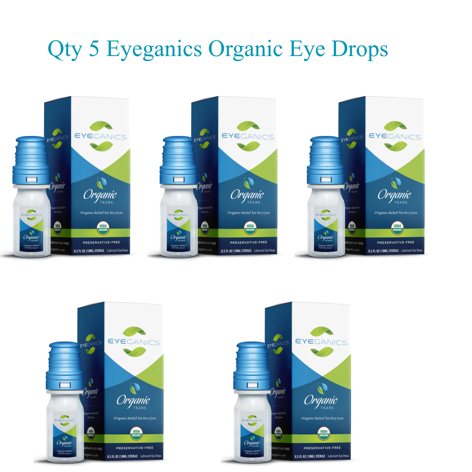 Qty 5 Eyeganics Organic Eye Drops 10mL bottles in packaging, preservative free moisture support for eyes.